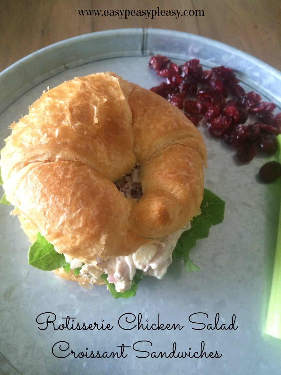 Rotisserie Chicken Salad Croissant Sandwiches - Easy Peasy Pleasy