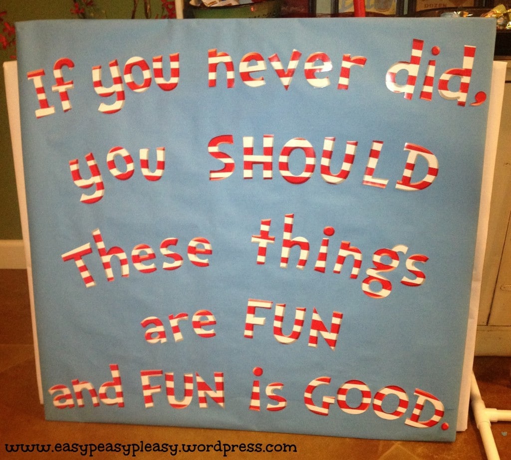 Dr. Seuss quote sign on cardboard