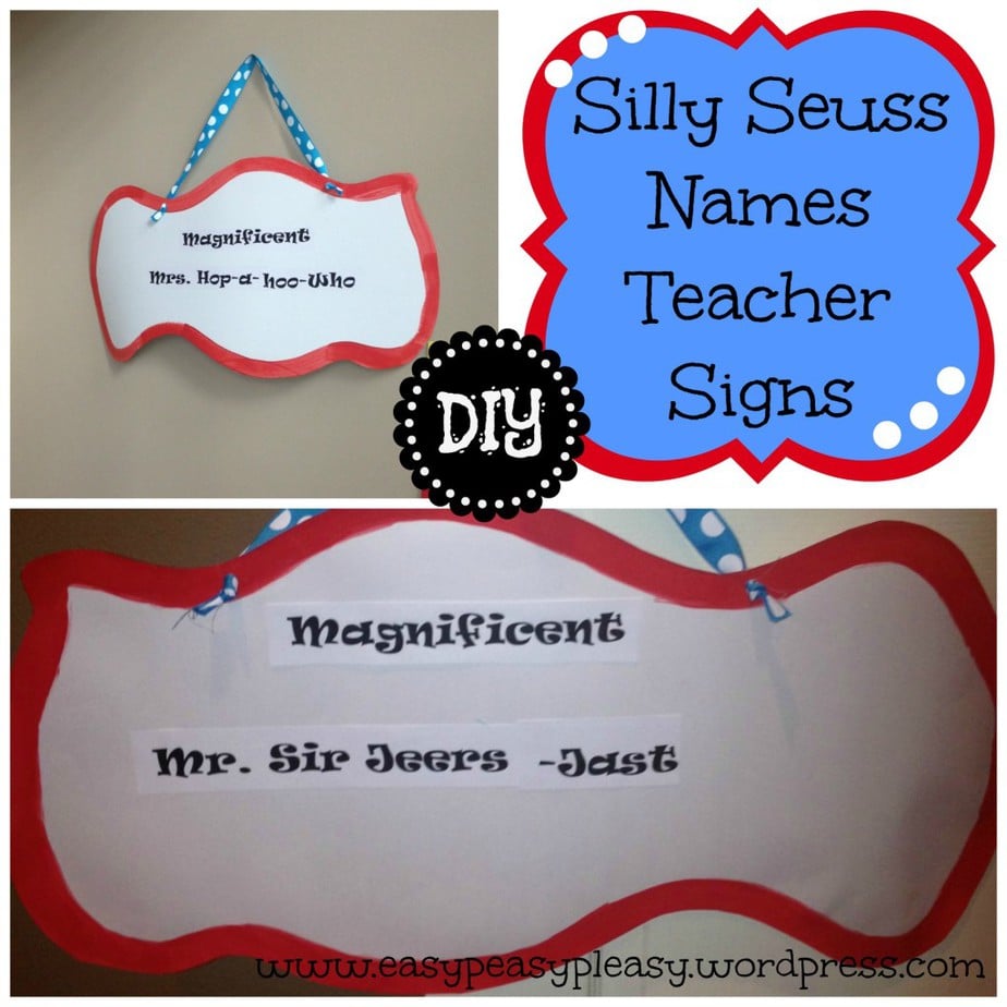 DIY Silly Seuss Names Teacher Signs