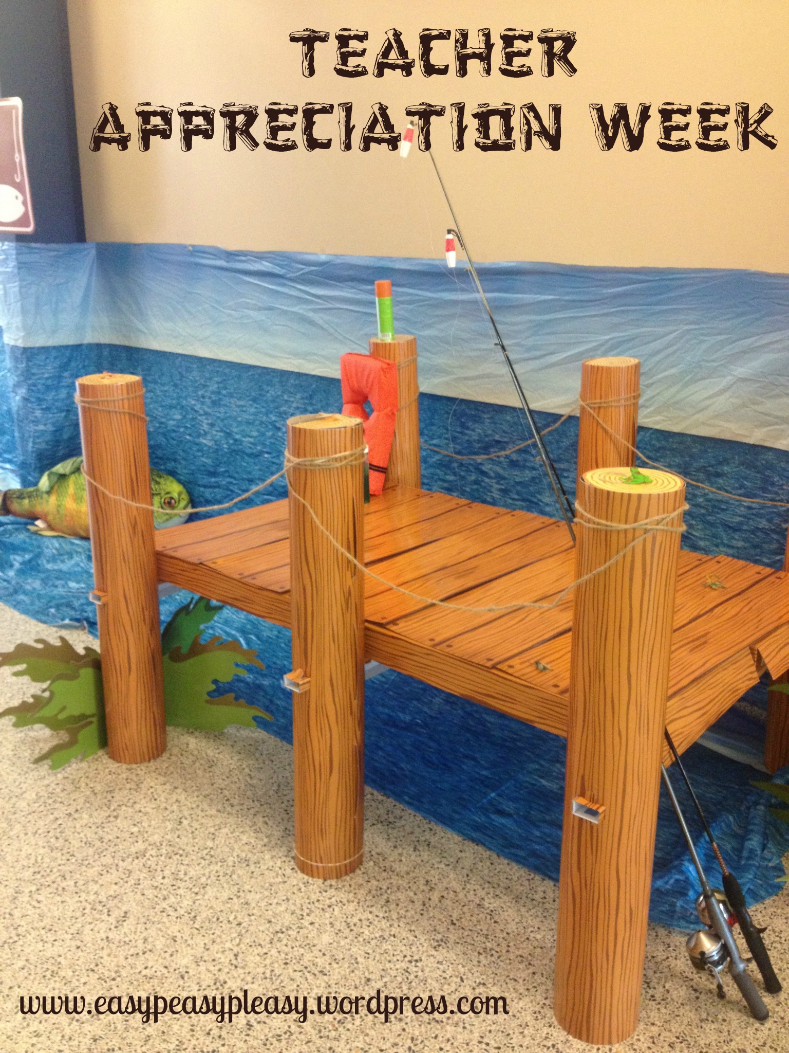Teacher Appreciation Week Camping Theme Boat Dock