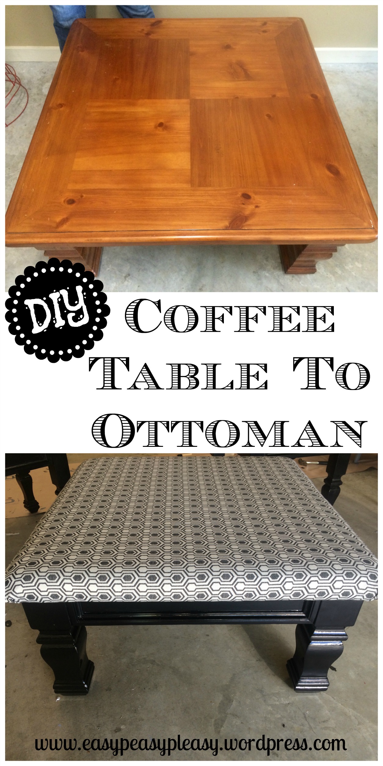 Easy DIY Coffee Table to Ottoman Tutorial