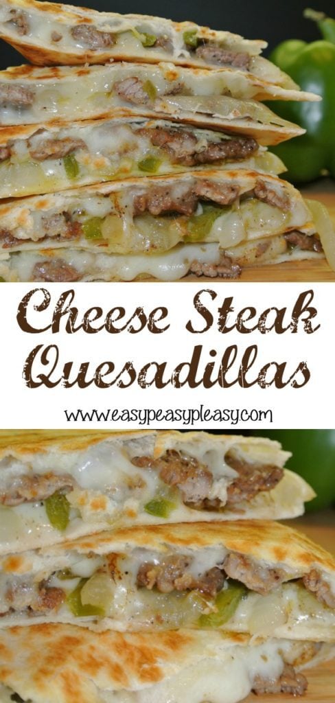 Cheese Steak Quesadillas Are A Crowd Pleaser - Easy Peasy Pleasy