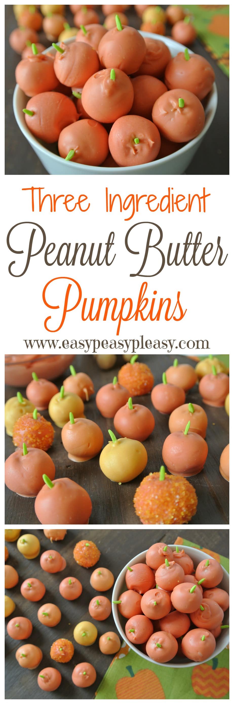 Easy 3 ingredient Peanut Butter Pumpkins
