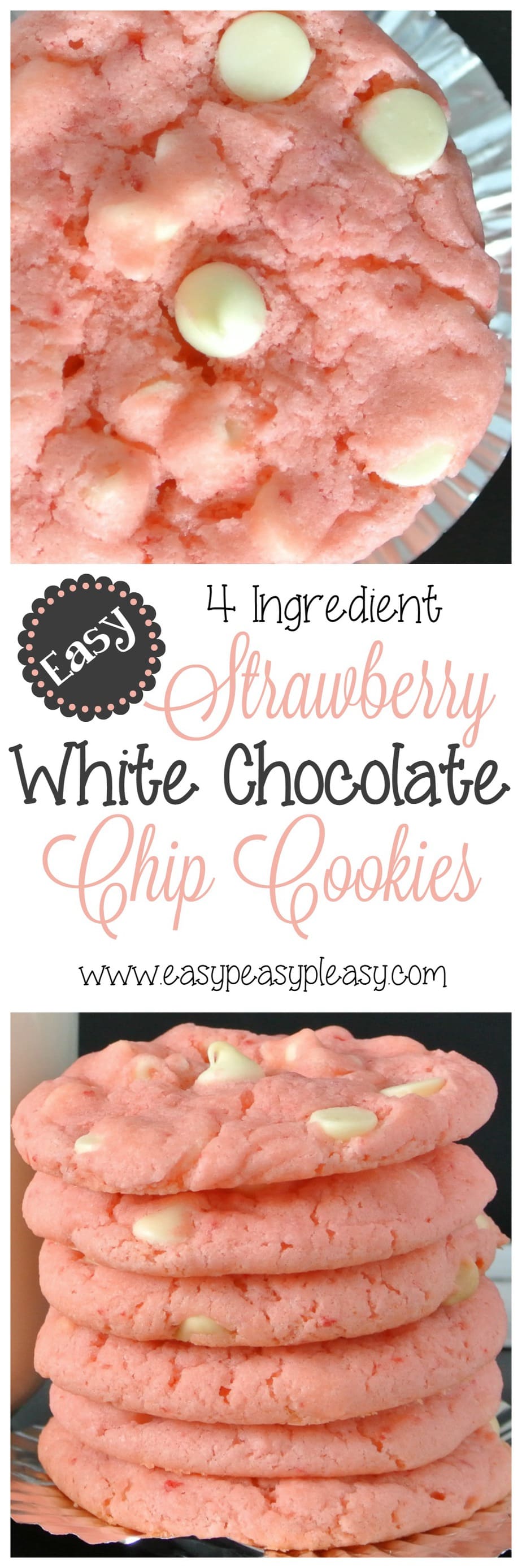 Do you want to see how easy these Strawberry White Chocolate Chip Cookies really are There are only 4 ingredients and they are oh so scrumptious! These would be great for Valentine's Day or any other day for that matter