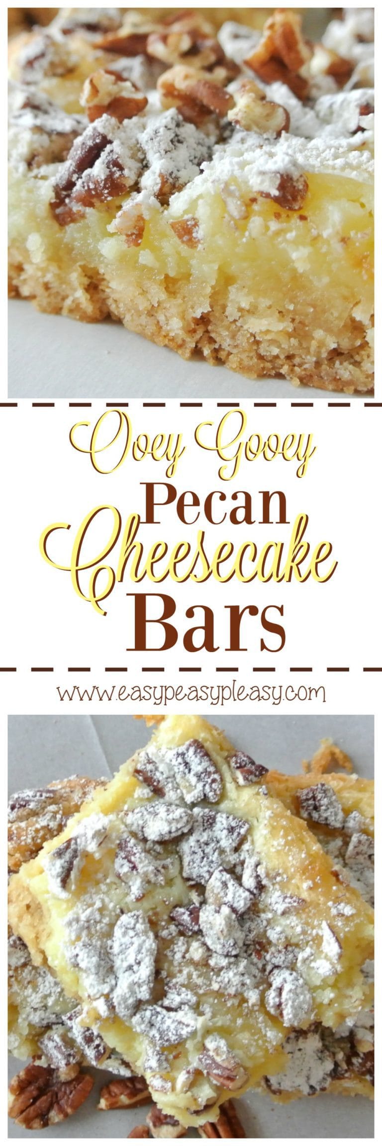 Ooey Gooey Pecan Cheesecake Bars Easy Peasy Pleasy