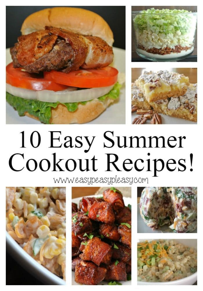 10 Easy Summer Cookout Recipes! - Easy Peasy Pleasy