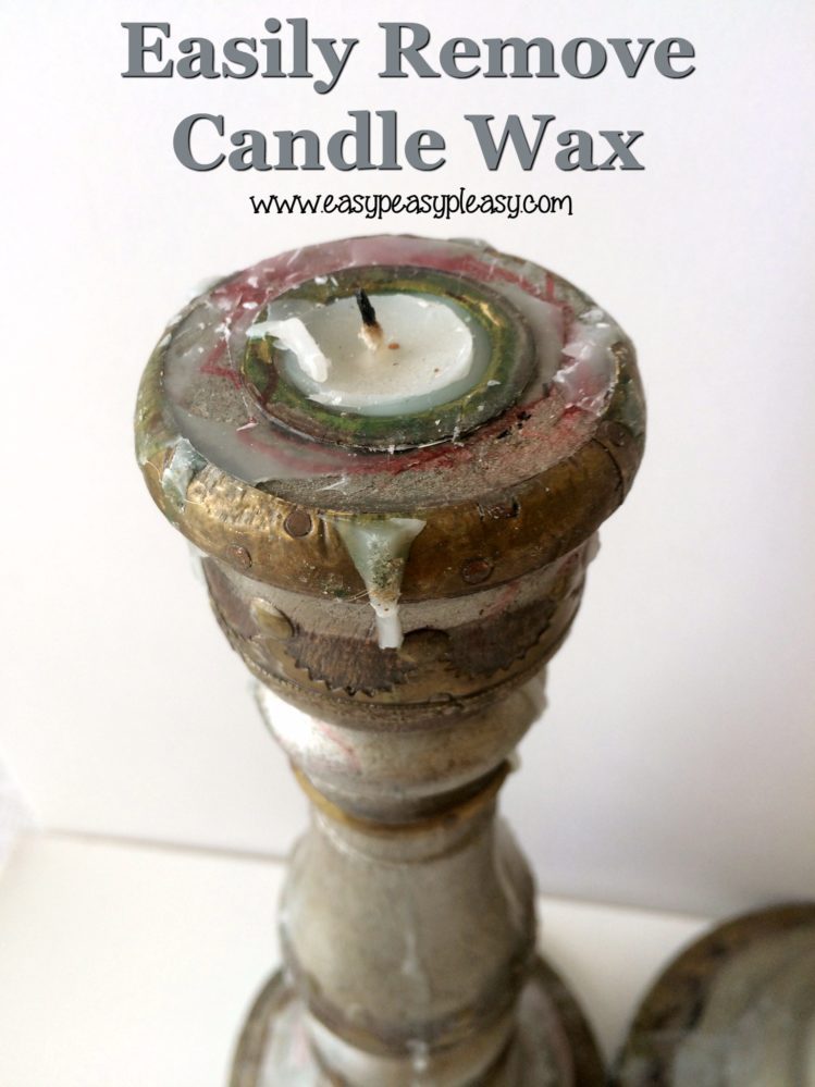 How To Transform Wax Covered Candle Holders Easy Peasy Pleasy