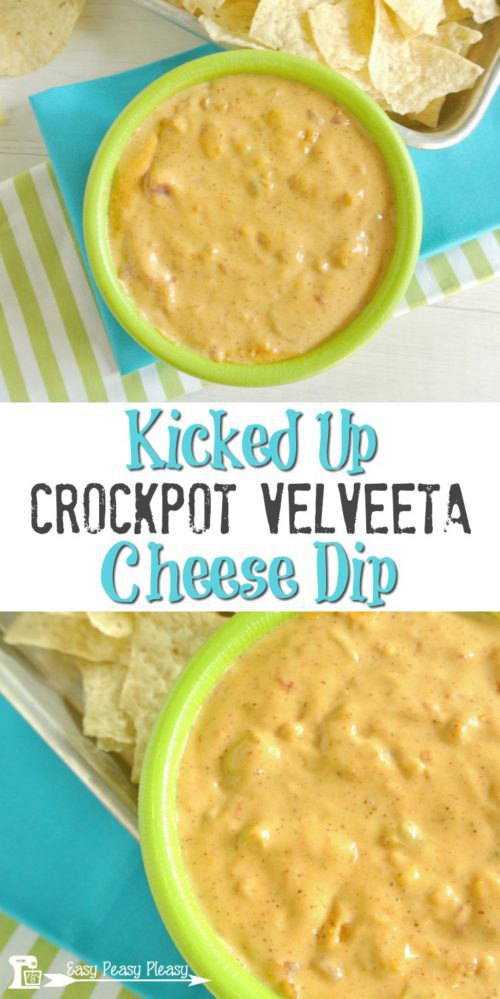 Kicked Up Crockpot Velveeta Cheese Dip Easy Peasy Pleasy