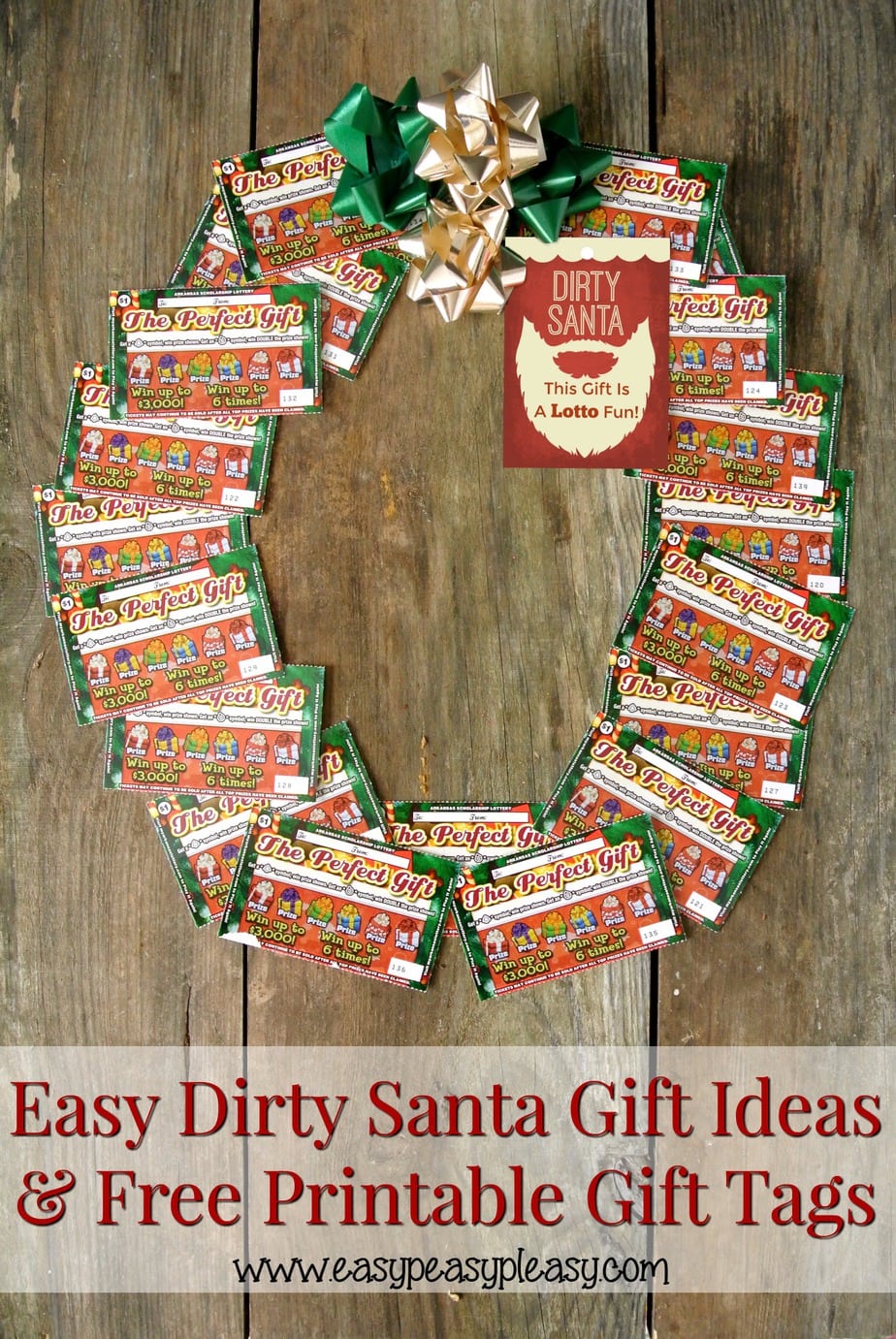 The perfect $20 Dirty Santa Gift Idea with free printable gift tags. Many more fun ways to use lottery tickets as Dirty Santa Gifts.