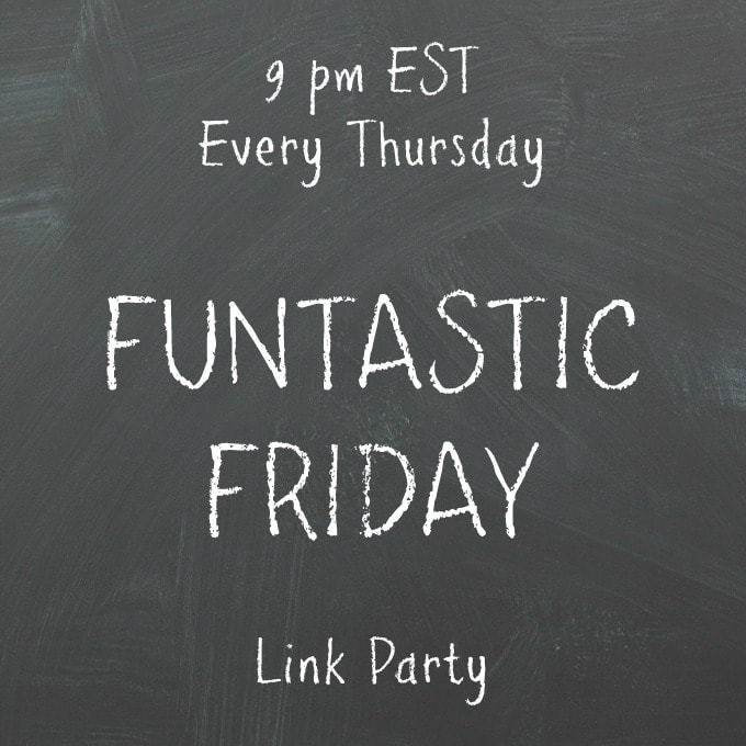 Funtastic Friday Link Party 124