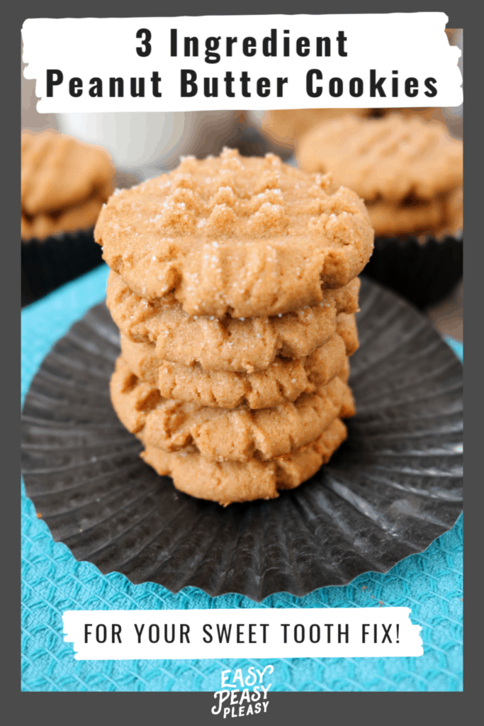 Easy 3 Ingredient Peanut Butter Cookies using pantry staples for your sweet tooth fix.