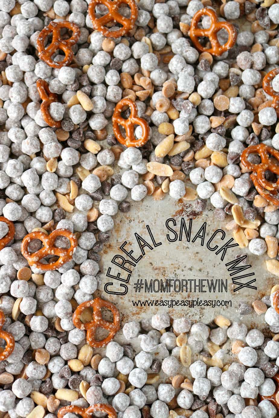 Make this super easy cereal snack mix and be the winning mom!!