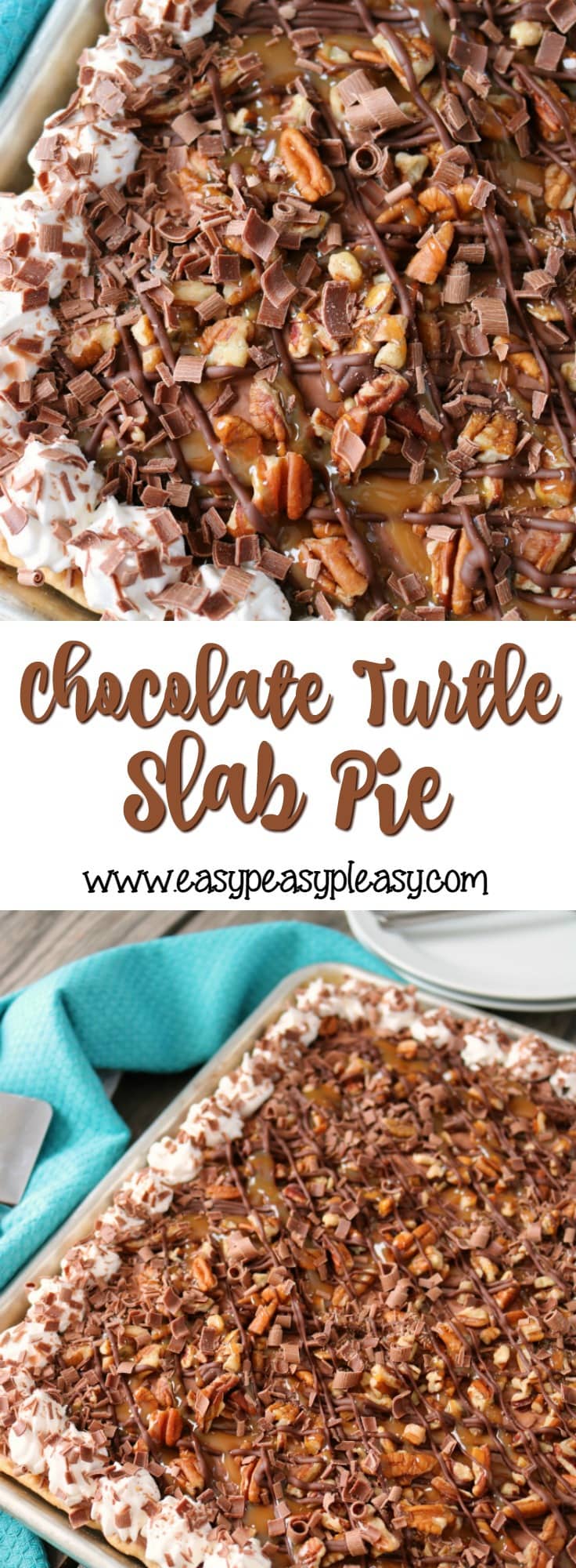 The most decadent Chocolate Turtle Slab Pie recipe that's super easy and will feed a crowd! Perfect for holidays and potlucks!