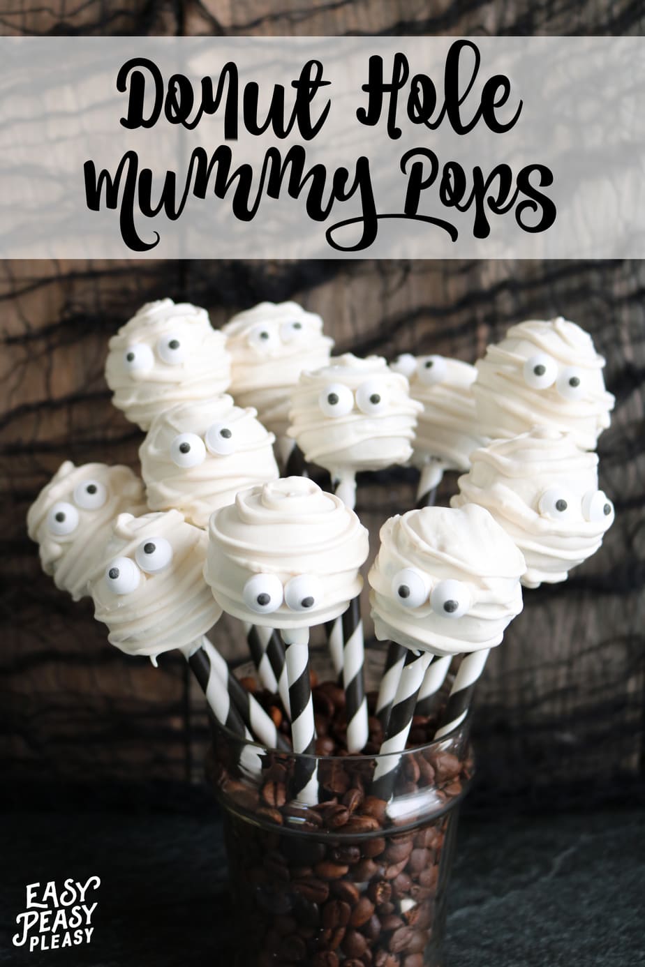 How to make these Easy 4 Ingredient Donut Hole Mummy Pops perfect for Halloween.